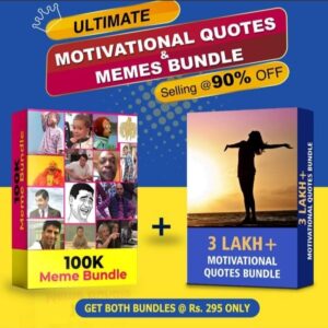 3 Lakh Motivation Quotes and 1 Lakh+ Memes Bundle
